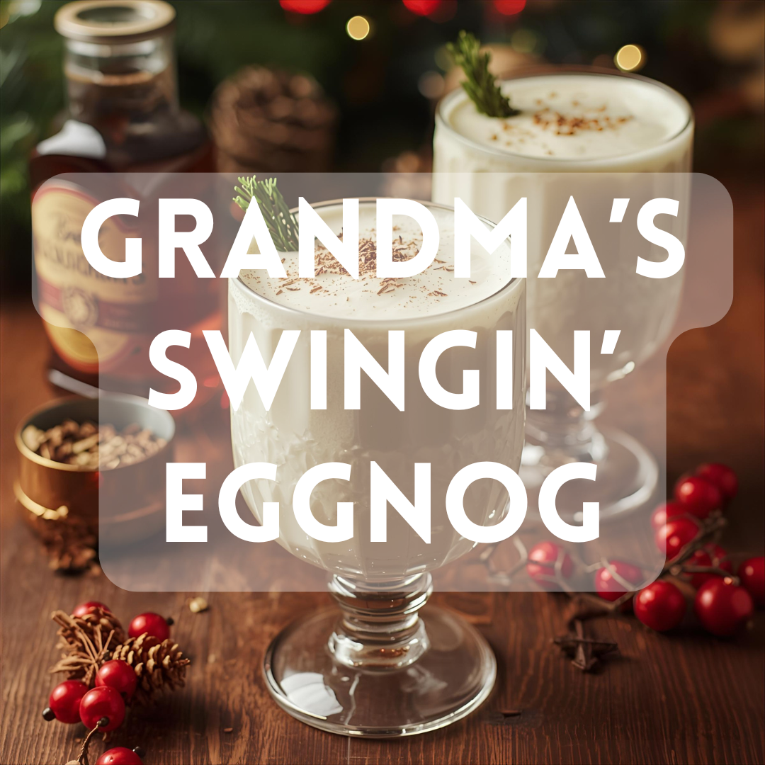 Grandma's Swingin' Eggnog - Premium Fragrance Oil