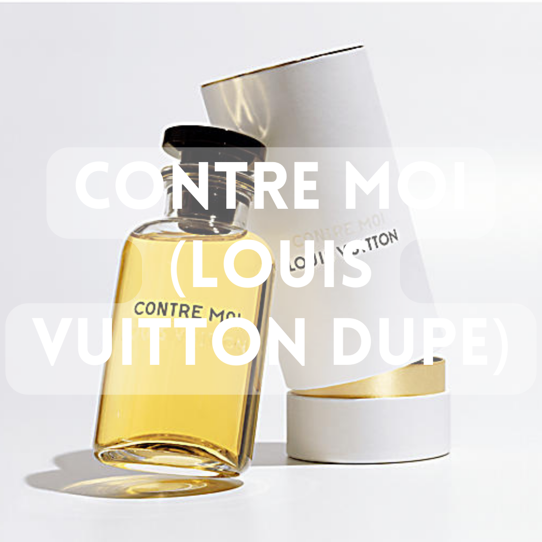 Contre Moi (Louis Vuitton Dupe) - Premium Fragrance Oil – Fizz