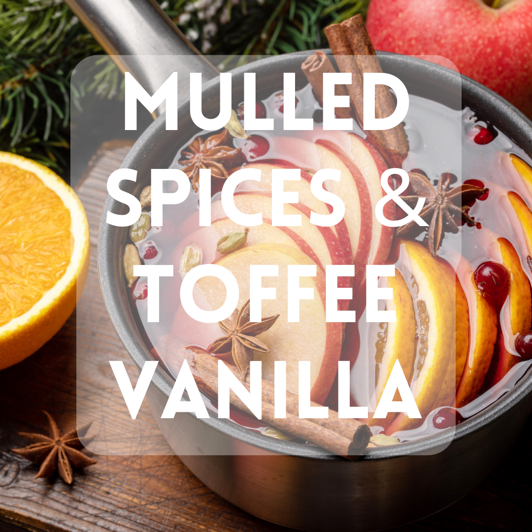 Mulled Spices & Toffee Vanilla - Premium Fragrance Oil