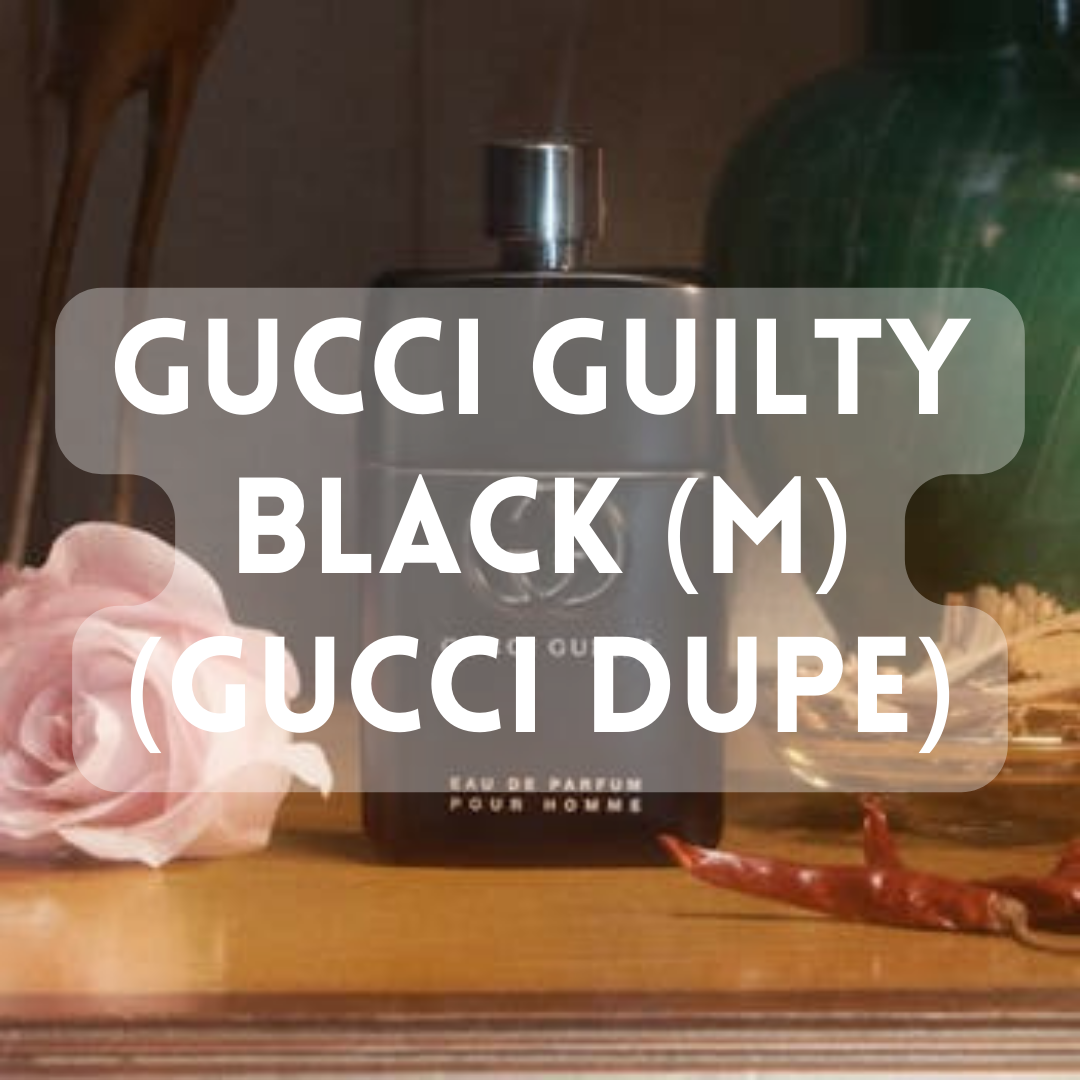 Gucci Guilty Black M Gucci Dupe Premium Fragrance Oil Fizz Fairy Krazycolours Inc