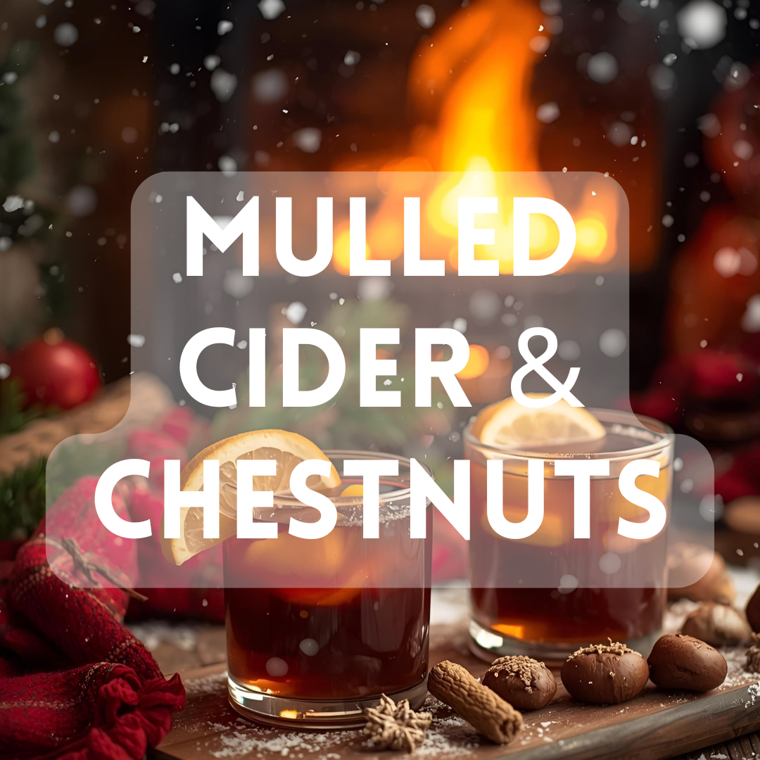 Mulled Cider & Chestnuts - Premium Fragrance Oil