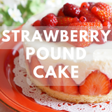 Strawberry Pound Cake - Premium Fragrance Oil